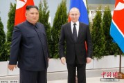 晋江金正恩致贺电祝普京身体健康：朝鲜永远同俄罗斯站在一起